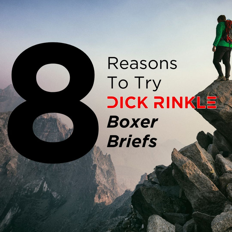 8 Reasons to Try Dick Rinkle Boxer Briefs